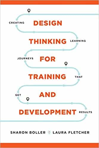 Design Thinking for Training and Development