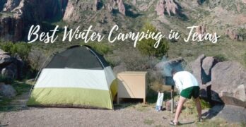 Best Winter Camping in Texas