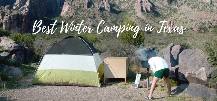 Best Winter Camping in Texas